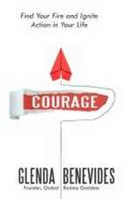 Benevides, G: Courage