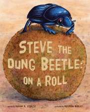 Steve The Dung Beetle: On A Roll