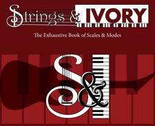 Strings and Ivory