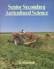 Senior Secondary Agricultural Science