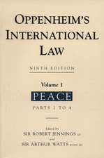 Oppenheim's International Law: Volume 1 Peace