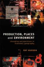 Production, Places and Environment