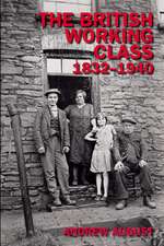 The British Working Class 1832-1940