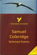 Gravil, R: Selected Poems of Coleridge: York Notes Advanced