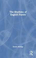 The Rhythms of English Poetry