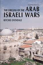 The Origins of the Arab Israeli Wars