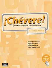 Chevere! Activity Book 2