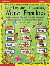 Easy Lessons for Teaching Word Families