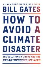 How to Avoid a Climate Disaster