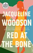 Red at the Bone