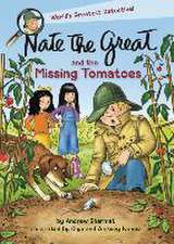 Nate the Great and the Missing Tomatoes