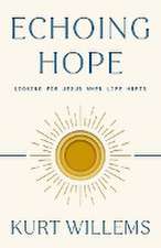 Echoing Hope: How the Humanity of Jesus Redeems Our Pain