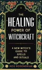 The Healing Power of Witchcraft