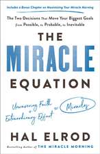 The Miracle Equation