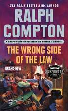 Ralph Compton the Wrong Side of the Law