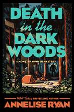 Death in the Dark Woods