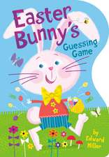 Miller, E: Easter Bunny's Guessing Game