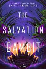 The Salvation Gambit