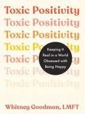 Toxic Positivity