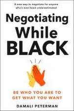 Peterman, D: Negotiating While Black