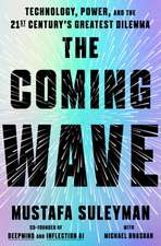 The Coming Wave