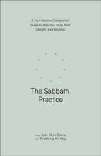The Sabbath Practice