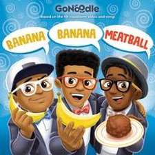 Banana Banana Meatball (Go Noodle)