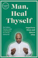 Man, Heal Thyself