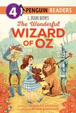 L. Frank Baum's the Wonderful Wizard of Oz