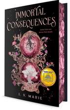 Immortal Consequences