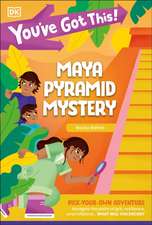 You've Got This! Maya Pyramid Mystery