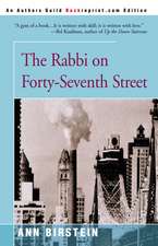 The Rabbi on Forty-Seventh Street