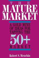 The Mature Market