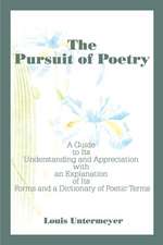 The Pursuit of Poetry