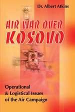 Air War Over Kosovo