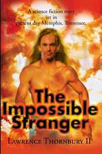 The Impossible Stranger