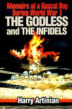 The Godless and the Infidels