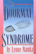 The Doormat Syndrome