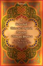 A Selected Chinese-English Ancient Chinese Stories