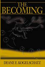 The Becoming