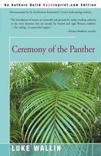 Ceremony of the Panther