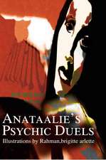 Anataalie's Psychic Duels