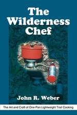 The Wilderness Chef