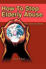 How to Stop Elderly Abuse