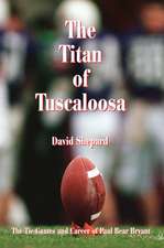 The Titan of Tuscaloosa