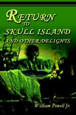 Return to Skull Island and Other Delights