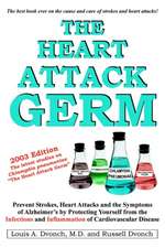 The Heart Attack Germ