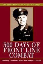 500 Days of Front Line Combat