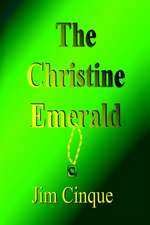 The Christine Emerald