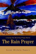 The Rain Prayer